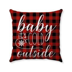 Baby Its Cold Outside - Lumberjack Plaid - Hand Made Decorative Throw Pillow Cover