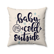 Farmhouse Christmas - Baby Its Cold Outside - Blue Snowflakes - Decorative Throw Pillow - Natural