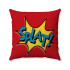 Pop Art - Comic Book - Red SPLAT! - Decorative Throw Pillow